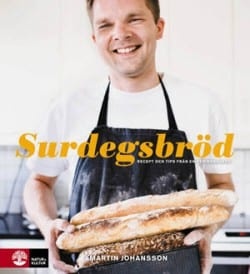 Surdegsbröd van Martin Johansson