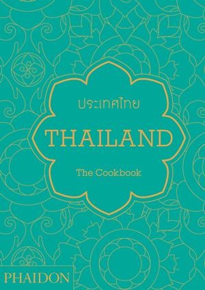 Thailand: The Cookbook door Jean-Pierre Gabriel