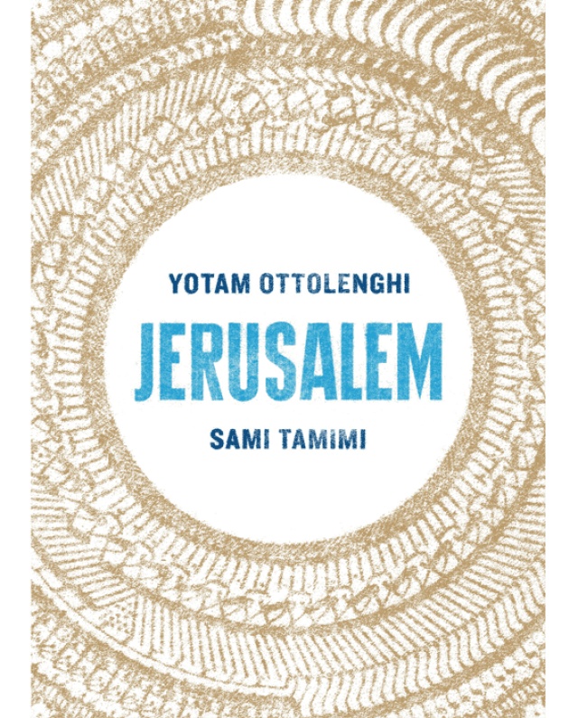 Jerusalem by Yotam Ottolenghi, Sami Tamimi