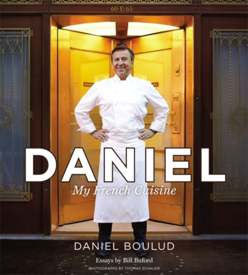 Daniel: My French Cuisine - Daniel Boulud in de groep Koken / Kookboeken / Keukens & Culturen / Frankrijk bij The Kitchen Lab (1317-33009)