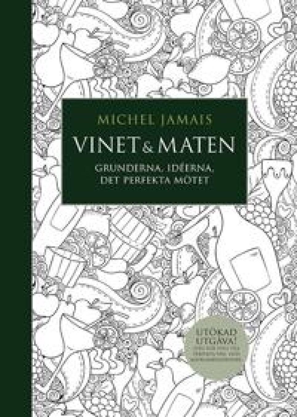 Vinet & maten door Michel Jamais in de groep Koken / Kookboeken / Tijdschrift / Wijn bij The Kitchen Lab (1355-27179)