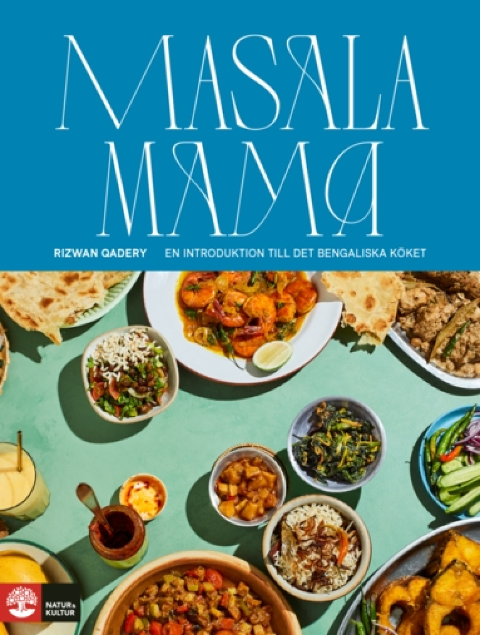 Masala mama - Rizwan Qadery in de groep Koken / Kookboeken / Nationale en regionale keukens / India bij The Kitchen Lab (1355-28067)