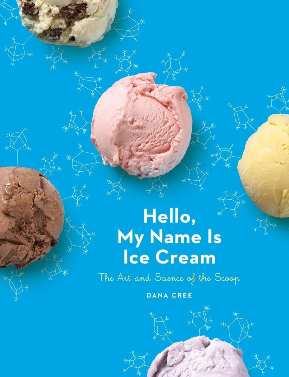 Hello, My Name Is Ice Cream - Dana Cree in de groep Koken / Kookboeken / Brood & Patisserie / IJs & Desserts bij The Kitchen Lab (1355-29517)