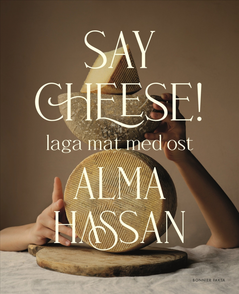 Say Cheese - Alma Hassan in de groep Koken / Kookboeken / Dagelijks eten bij The Kitchen Lab (1355-36096)