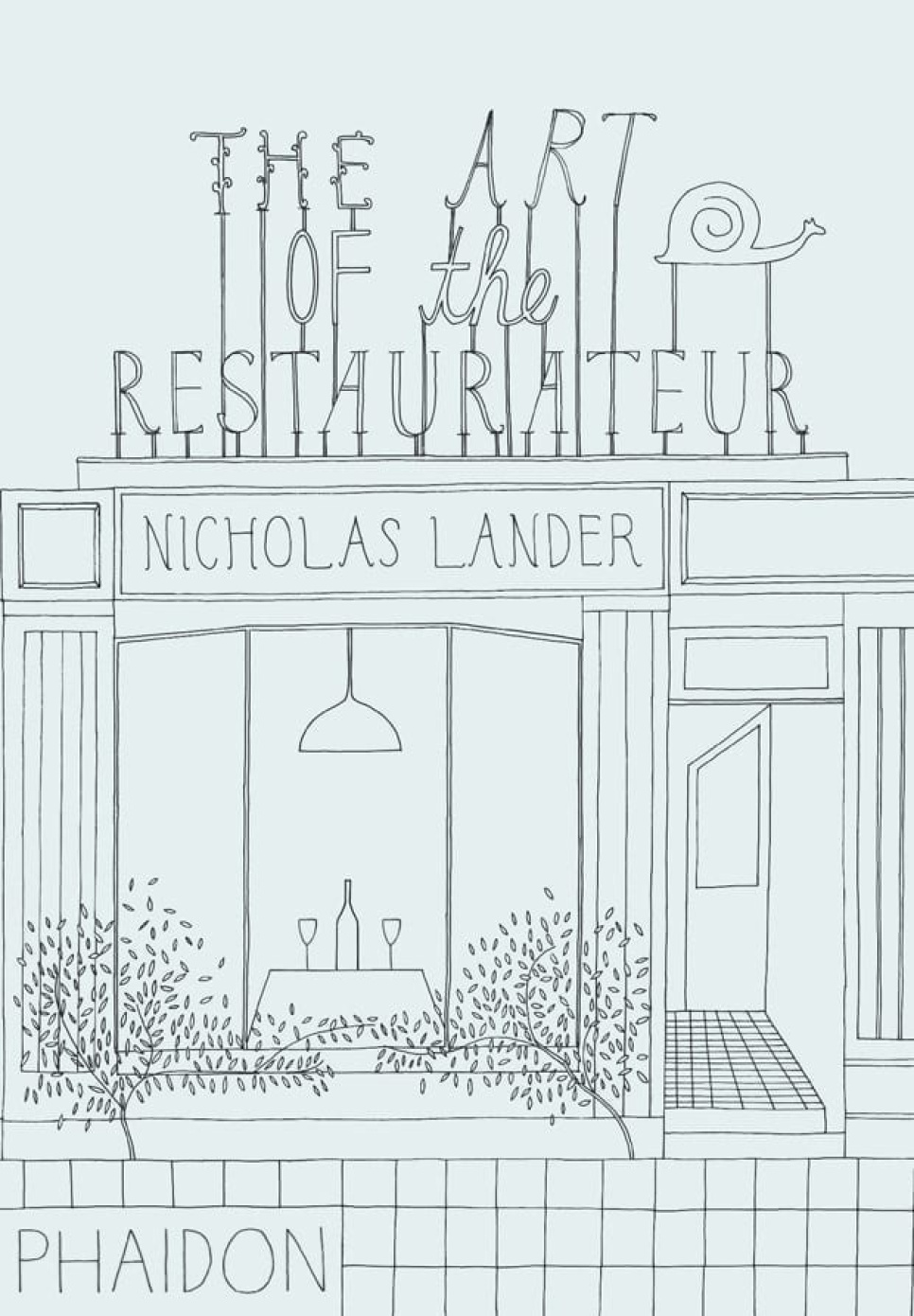 The Art of the Restaurateur - Nicholas Lander in de groep Koken / Kookboeken / Overige kookboeken bij The Kitchen Lab (1399-14465)