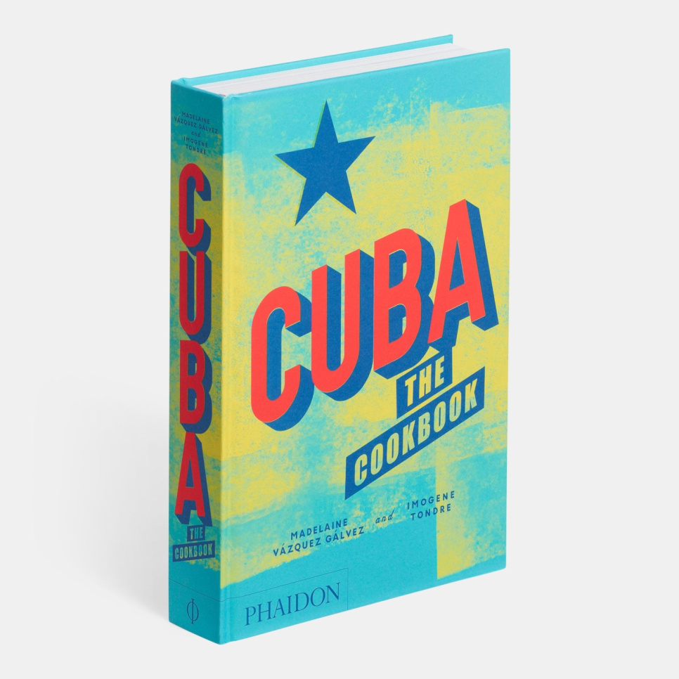 Cuba: The Cookbook - Imogene Tondre, Madelaine Vazquez Galvez in de groep Koken / Kookboeken / Keukens & Culturen / Latijns Amerika bij The Kitchen Lab (1399-17653)