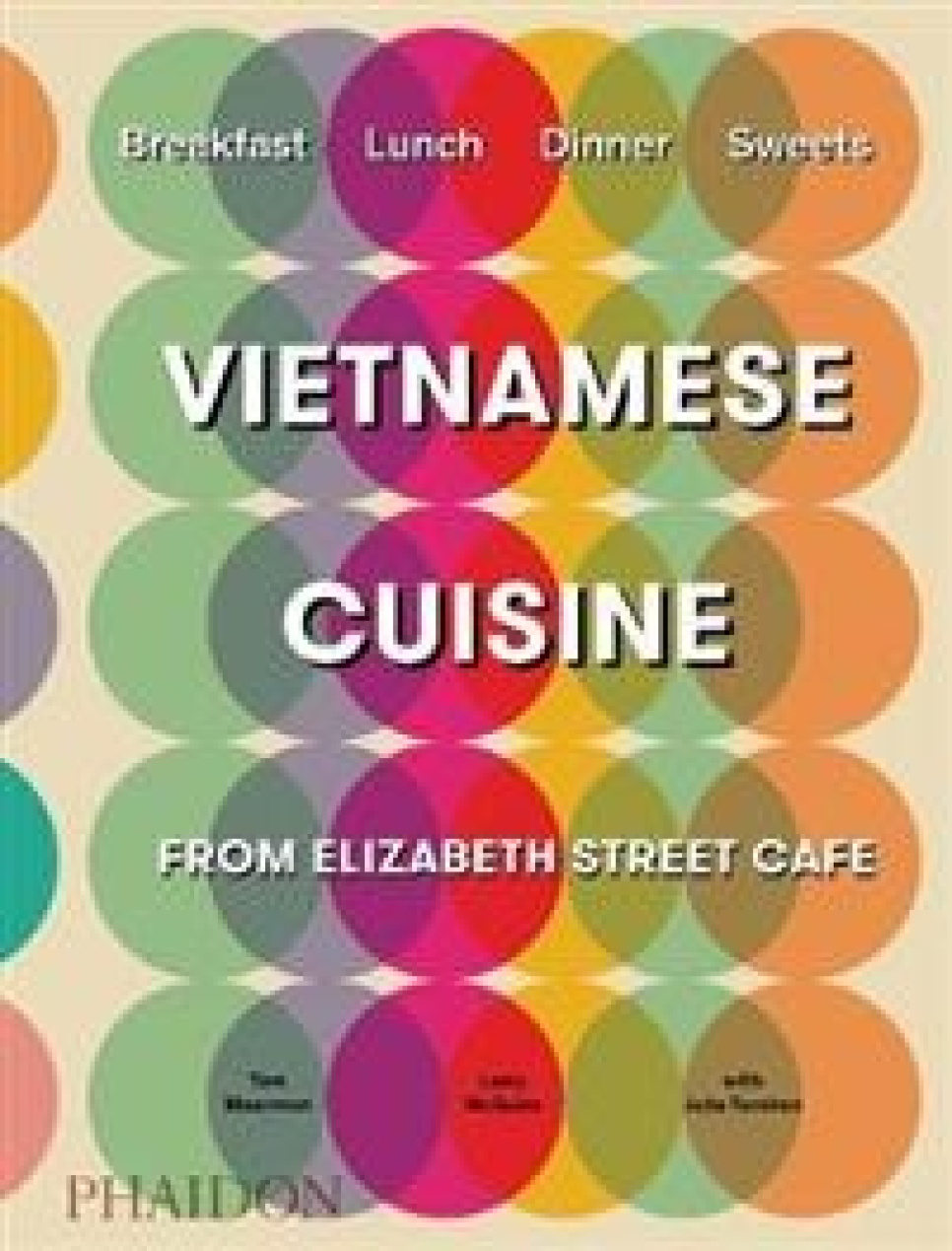 Vietnamese Cuisine from Elizabeth Street Cafe - Tom Moorman in de groep Koken / Kookboeken / Nationale en regionale keukens / Azië bij The Kitchen Lab (1399-22266)