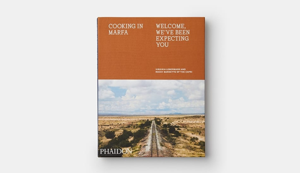 Cooking in Marfa - Virginia Lebermann & Rocky Barnette Cooking in Marfa - Virginia Lebermann & Rocky Barnette