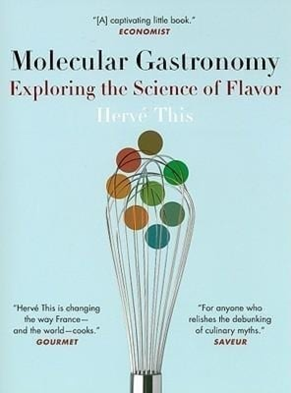 Moleculaire gastronomie: Onderzoek naar de wetenschap van smaak door Hervé This in de groep Koken / Kookboeken / Moleculair koken bij The Kitchen Lab (1820-18107)