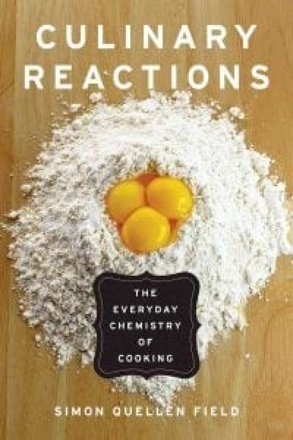 Culinaire Reacties: De dagelijkse chemie van koken - Simon Quellen Field in de groep Koken / Kookboeken / Nationale en regionale keukens / Azië bij The Kitchen Lab (1820-22267)
