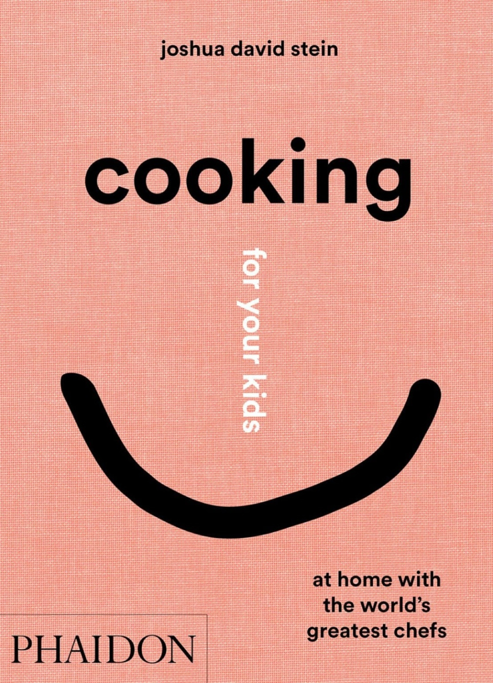 Cooking for Your Kids - Joshua David Stein in de groep Koken / Kookboeken / Dagelijks eten bij The Kitchen Lab (1987-26125)