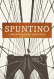 Spuntino, Comfort Food (New York Style) - Russell Norman Spuntino, Comfort Food (New York Style) - Russell Norman