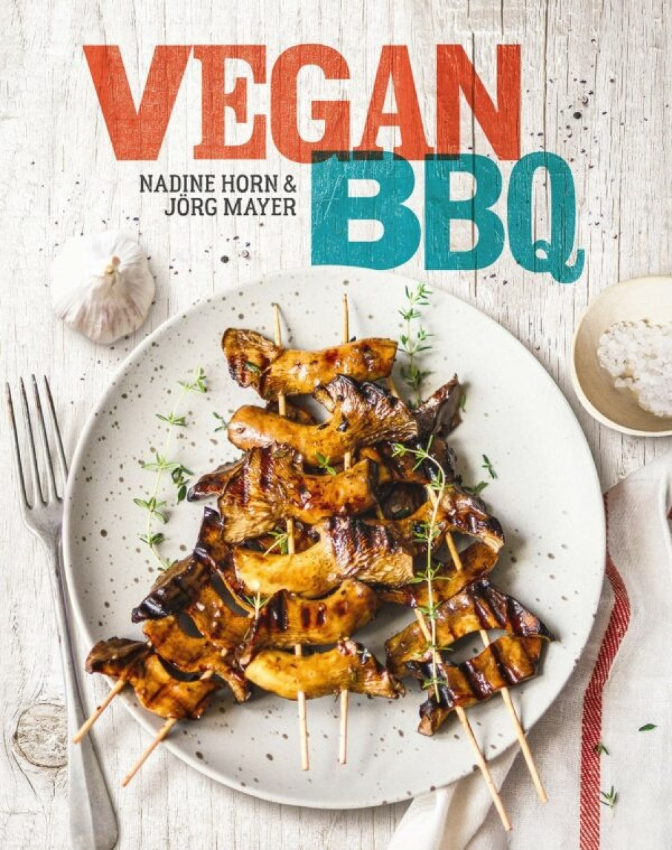 Vegan BBQ - Nadine Horn and Jörg Mayer in de groep Koken / Kookboeken / Grillen & roken bij The Kitchen Lab (1987-26673)