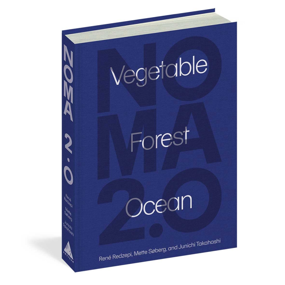 Noma 2.0 Vegetable Forest Ocean - René Redzepi, Mette SO/berg, Junichi Takahashi in de groep Koken / Kookboeken / Nationale en regionale keukens / Scandinavië bij The Kitchen Lab (1987-27148)