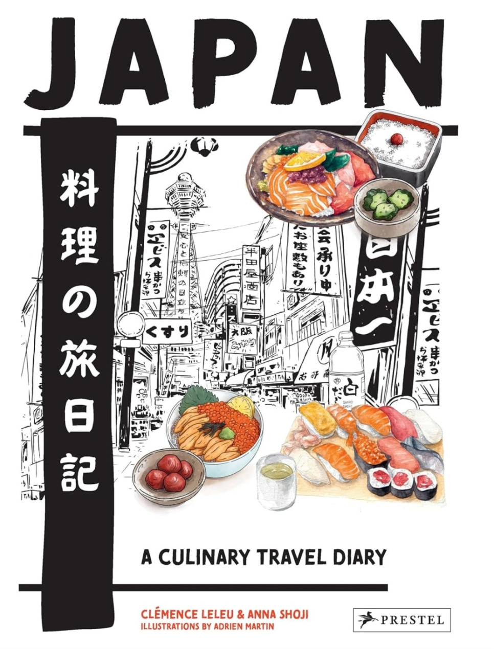 Japan - A Culinary Travel Diary - Clémence Leleu & Anna Shoji in de groep Koken / Kookboeken / Nationale en regionale keukens bij The Kitchen Lab (1987-32728)