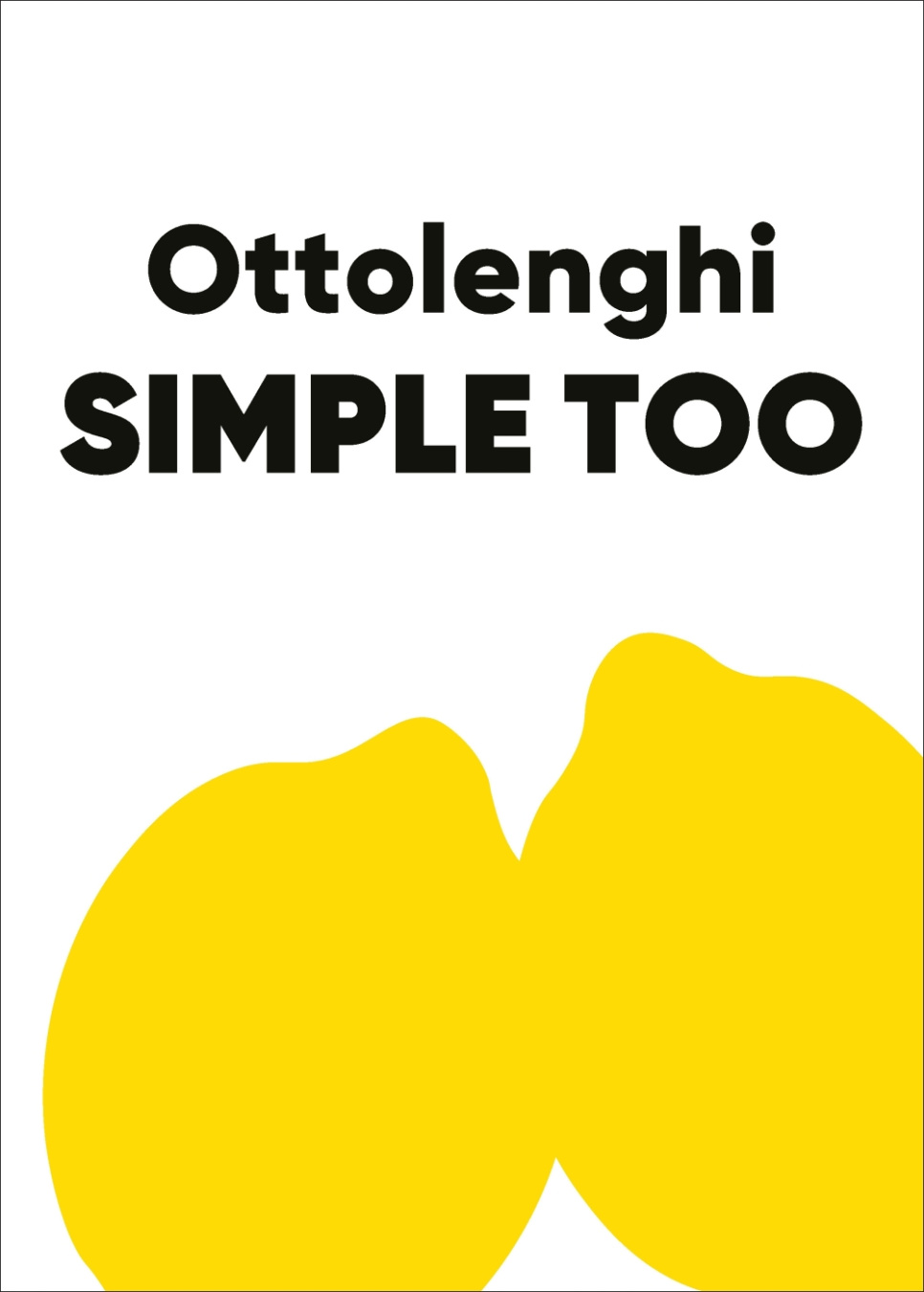 Ottolenghi: Simple Too - Yotam Ottolenghi in de groep Koken / Kookboeken / Celebrity chefs & TV programma\'s bij The Kitchen Lab (2304-35918)