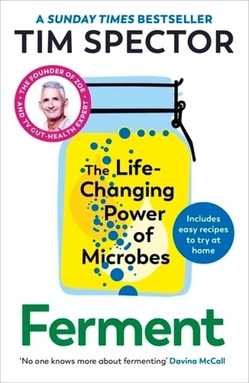 Ferment : The Life-Changing Power of Microbes - Tim Spector in de groep Koken / Kookboeken / / Fermentatie & conservering bij The Kitchen Lab (2304-35925)