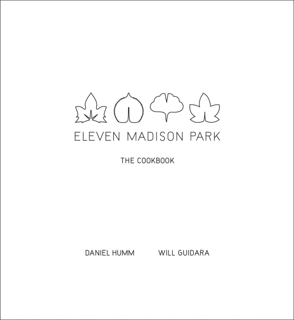 Eleven Madison Park: The Cookbook - Daniel Humm, Will Guidara in de groep Koken / Kookboeken / Celebrity chefs & TV programma\'s bij The Kitchen Lab (2304-36044)