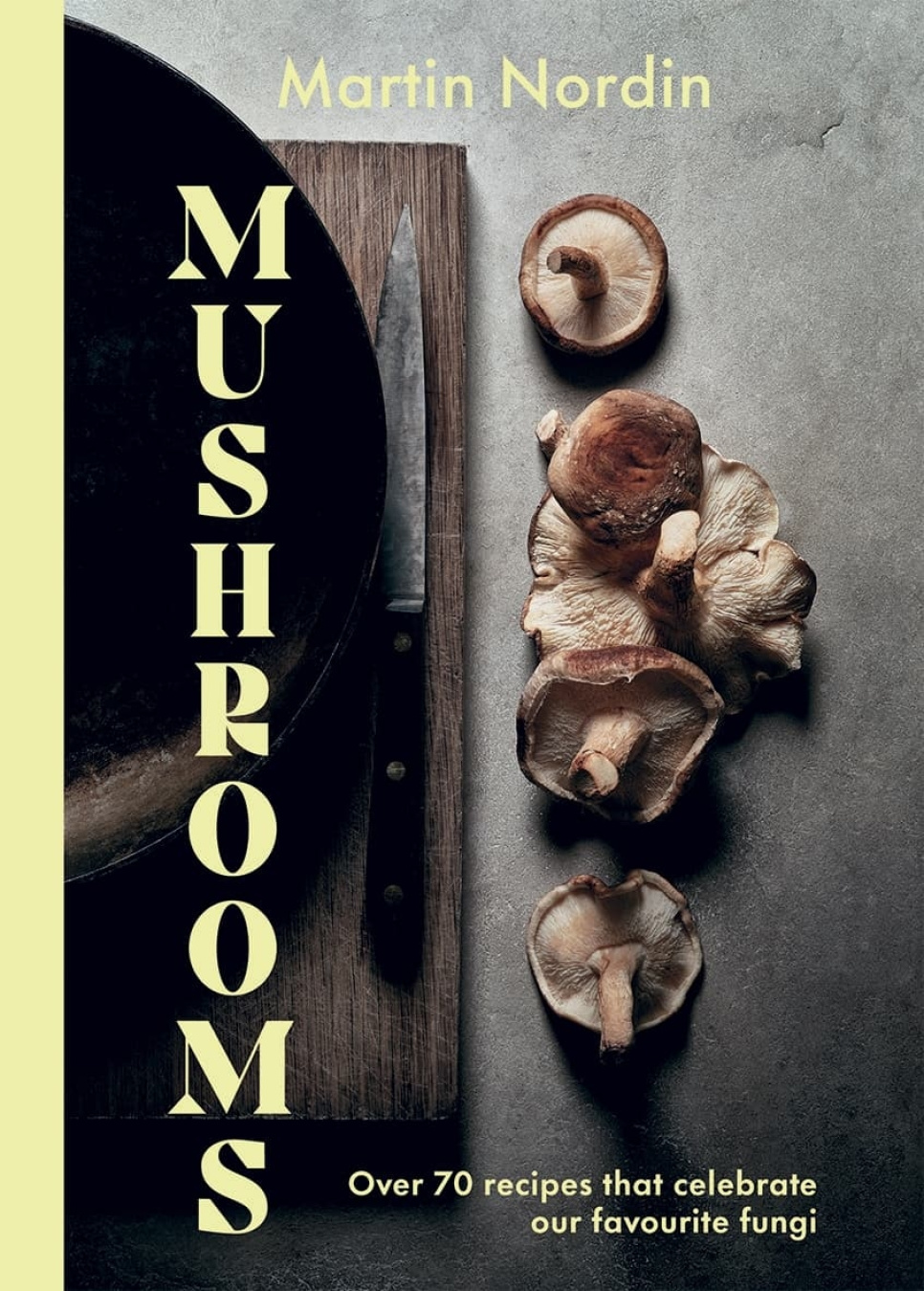 Mushrooms - Martin Nordin in de groep Koken / Kookboeken / / bij The Kitchen Lab (2304-36067)