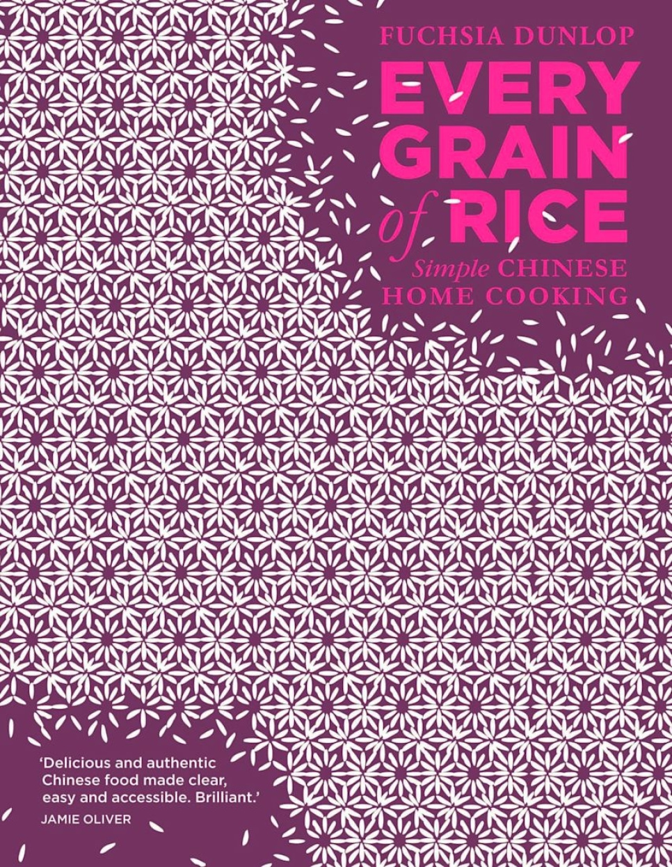 Every Grain of Rice - Fuchsia Dunlop in de groep Koken / Kookboeken / Keukens & Culturen / China & Zuidoost-Azië bij The Kitchen Lab (2304-36136)