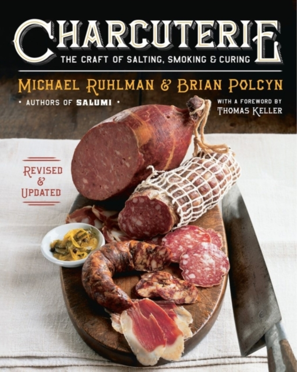 Charcuterie - Michael Ruhlman, Brian Polcyn in de groep Koken / Kookboeken / Ingrediënten & Techniek / Vlees & Charcuterie bij The Kitchen Lab (2304-36142)