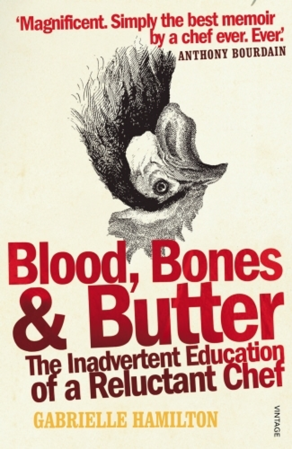 Blood, Bones and Butter - Gabrielle Hamilton in de groep Koken / Kookboeken / Culinaire literatuur / Achter de schermen van de keuken bij The Kitchen Lab (2304-36167)