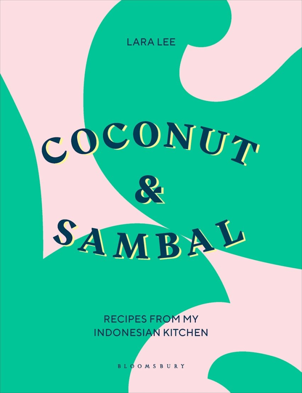 Coconut & Sambal - Lara Lee in de groep Koken / Kookboeken / Keukens & Culturen / China & Zuidoost-Azië bij The Kitchen Lab (2304-36169)