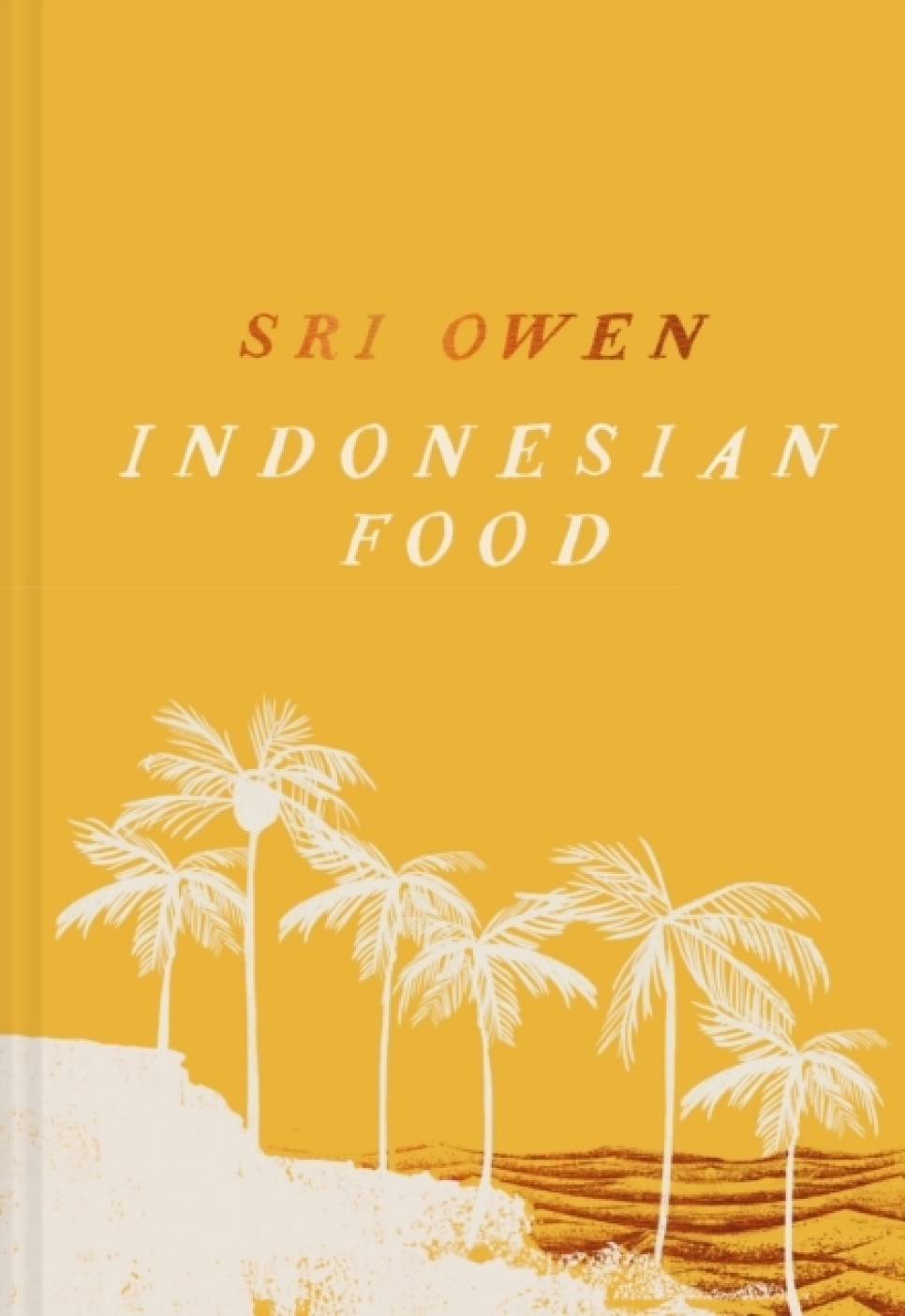 Indonesian Food - Sri Owen in de groep Koken / Kookboeken / Keukens & Culturen / China & Zuidoost-Azië bij The Kitchen Lab (2304-36188)