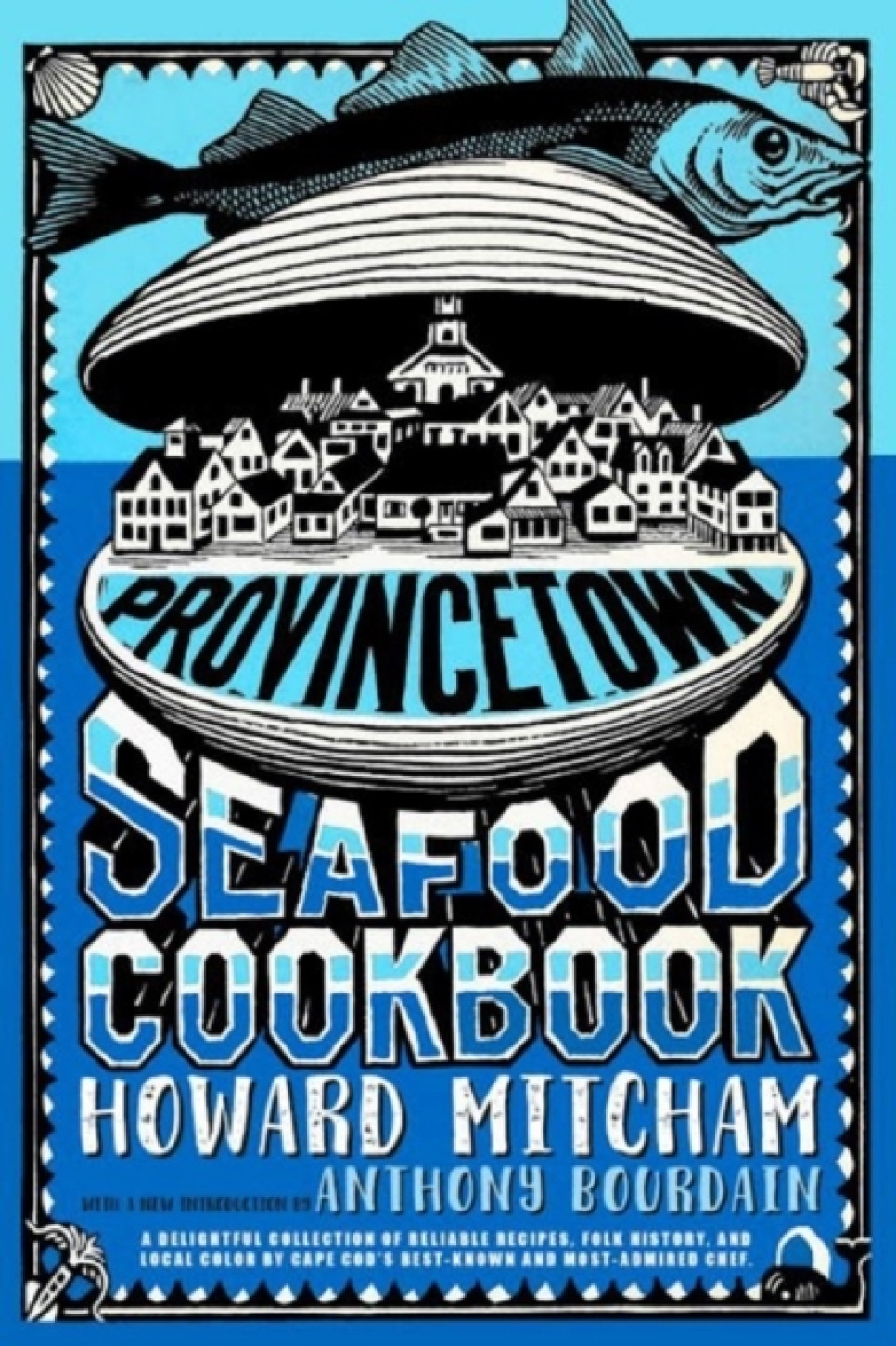 Provincetown Seafood Cookbook - Howard Mitcham in de groep Koken / Kookboeken / Ingrediënten & Techniek / Vis & Zeevruchten bij The Kitchen Lab (2304-36400)
